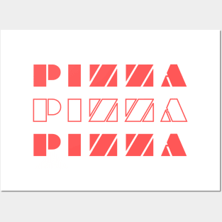 Pizza Pizza Pizza Posters and Art